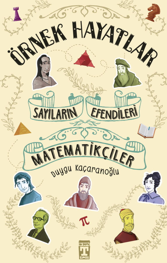 Sayıların Efendileri Matematikçiler - Örnek Hayatlar - 1