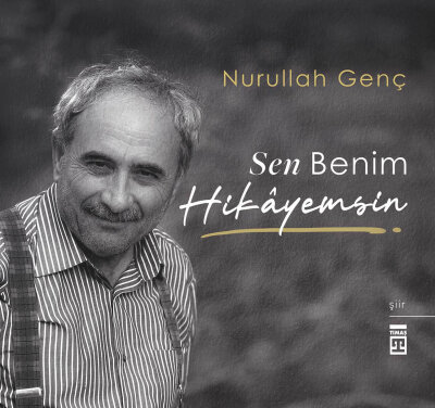 Sen Benim Hikayemsin (Özel Baskı) (Ön Sipariş) - Timaş Yayınları