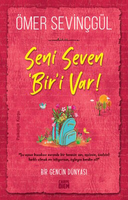 Seni Seven Biri Var - Carpe Diem Kitap