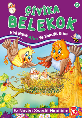 Serçe Kuşu Benekli Allah'ın Alim İsmini Öğreniyor - Çivika Belekok Hini Nave Alim Ye (Kürtçe) - Timas Publishing