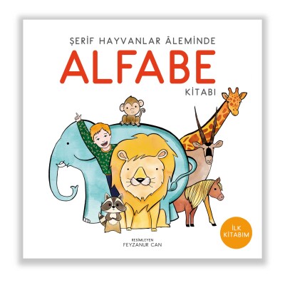 Şerif Hayvanlar Aleminde - Alfabe Kitabı - 1