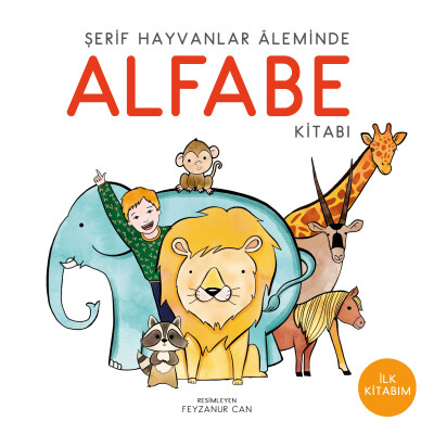 Alfabe Kitabı - Şerif Hayvanlar Aleminde - Uçan Kitap