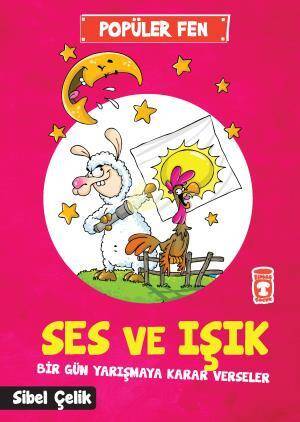 Ses ve Işık Bir Gün Yarışmaya Karar Verseler - Popüler Fen - 1