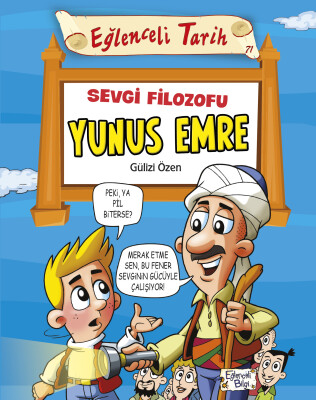 Sevgi Filozofu Yunus Emre - Eğlenceli Bilgi