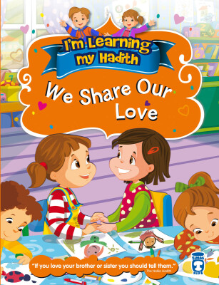 Sevgimizi Paylaşıyoruz - We Share Our Love (İngilizce) - Timas Publishing