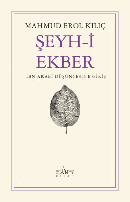 Şeyh-i Ekber - Sufi Kitap