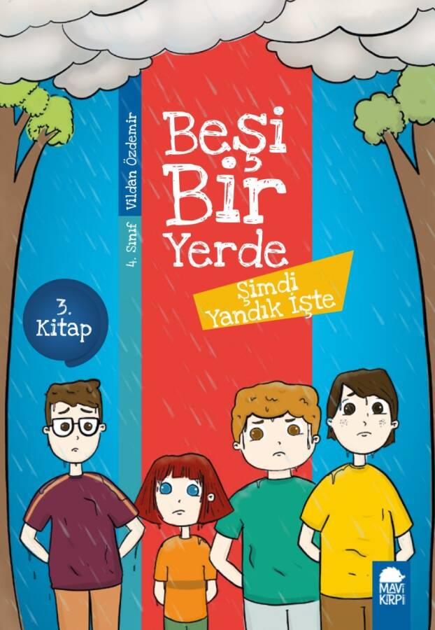 Şimdi Yandık İşte - Beşi Bir Yerde (4. Sınıf) - 1