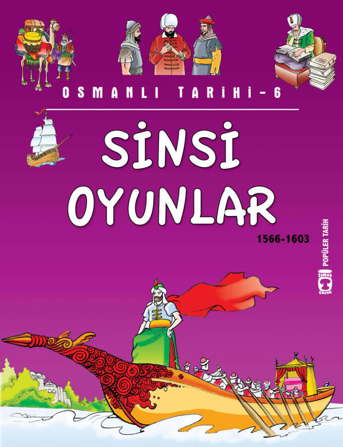 Sinsi Oyunlar - Osmanlı Tarihi 6 (Eski) - 1