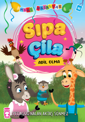 Sıpa Çila - Mini Masallar 5 - Timaş Çocuk