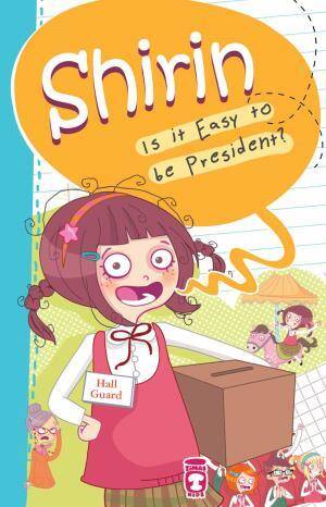Şirin Başkan Olmak Kolay mı? - Shirin Is It Easy To Be President? (İngilizce) - 1