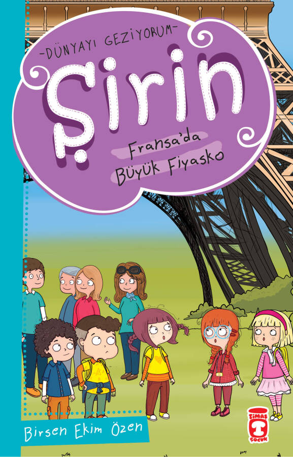 Şirin Fransa'da Büyük Fiyasko - Dünyayı Geziyorum 1 - 1