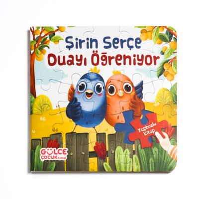 Şirin Serçe Duayı Öğreniyor / Yapbozlu Kitap 4 - 1