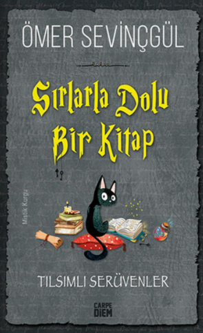 Sırlarla Dolu Bir Kitap - Tılsımlı Serüvenler - 1