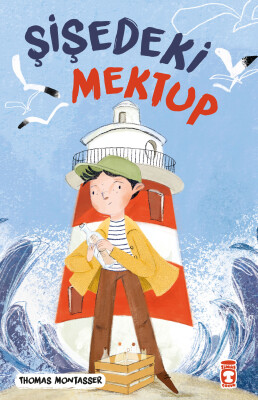 Şişedeki Mektup - Timaş Çocuk