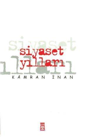 Siyaset Yılları - 1