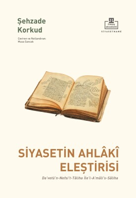 Siyasetin Ahlaki Eleştirisi - Timaş Akademi