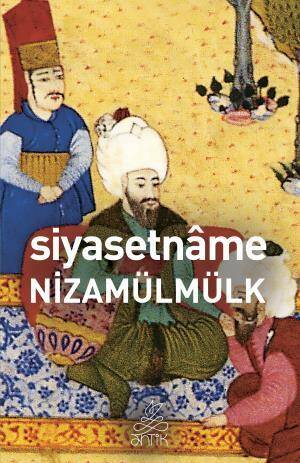 Siyasetname (Antik Dünya Klasikleri) - 1