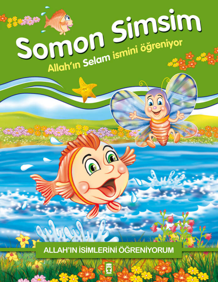 Somon Simsim Allah'ın Selam İsmini Öğreniyor - Allah'ın İsimlerini Öğreniyorum 1 - 1