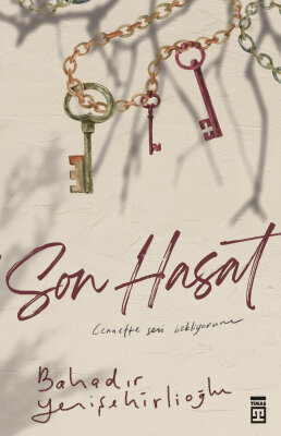 Son Hasat - Timaş Yayınları