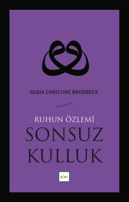 Sonsuz Kulluk - Sufi Kitap