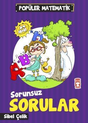 Sorunsuz Sorular - Popüler Matematik - 1