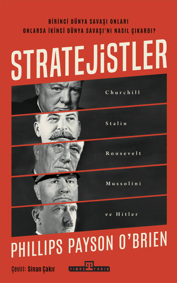 Stratejistler: Churchill, Stalin, Roosevelt, Mussolini ve Hitler - 1