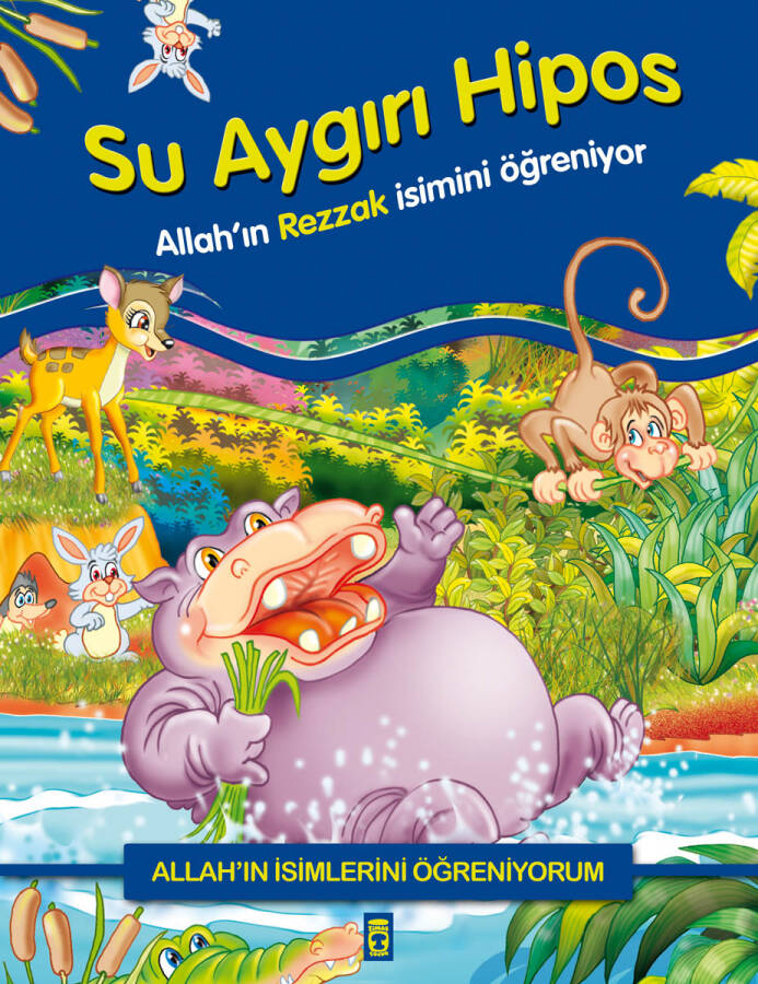Su Aygırı Hipos Allah'ın Rezzak İsmini Öğreniyor - Allah'ın İsimlerini Öğreniyorum 1 - 1