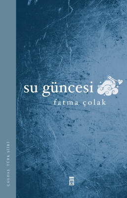 Su Güncesi - Timaş Yayınları