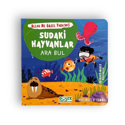 Sudaki Hayvanlar - Ara Bul / Allah Ne Güzel Yaratmış - 1