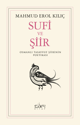 Sufi ve Şiir - Sufi Kitap