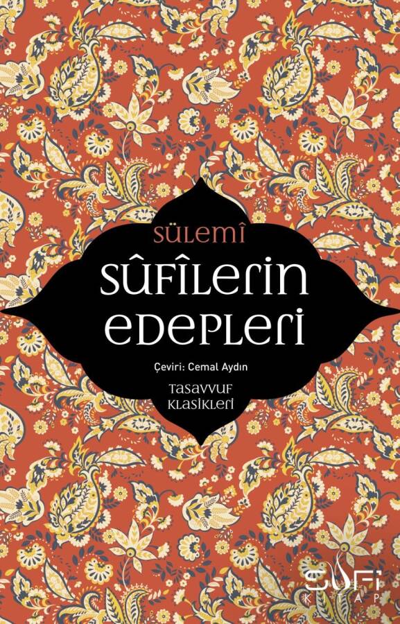 Sufilerin Edepleri - 1