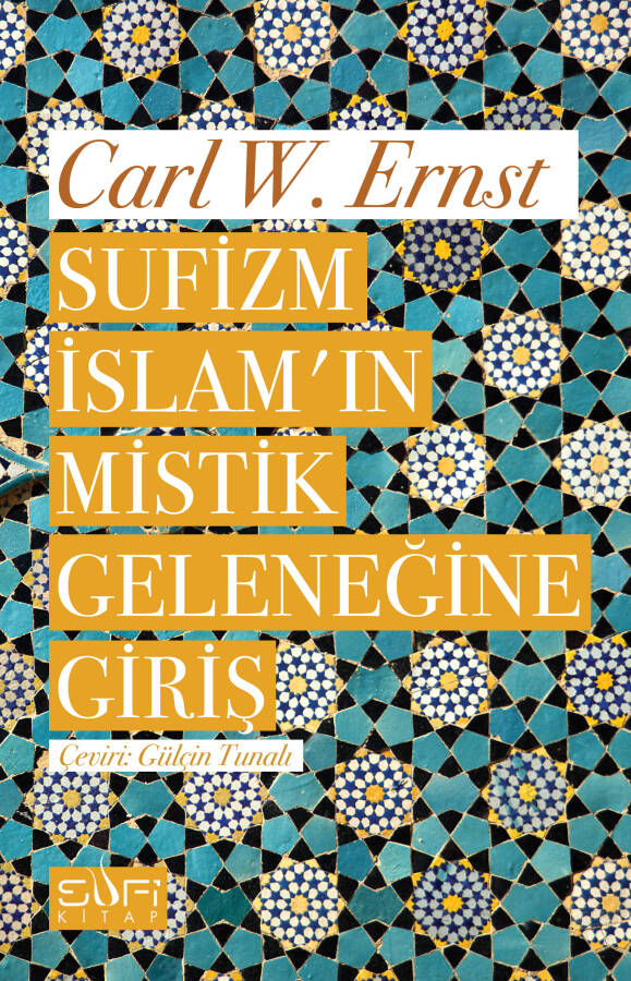 Sufizm İslam'ın Mistik Geleneğine Giriş - 1