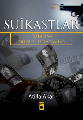 Suikastler - Timaş Yayınları