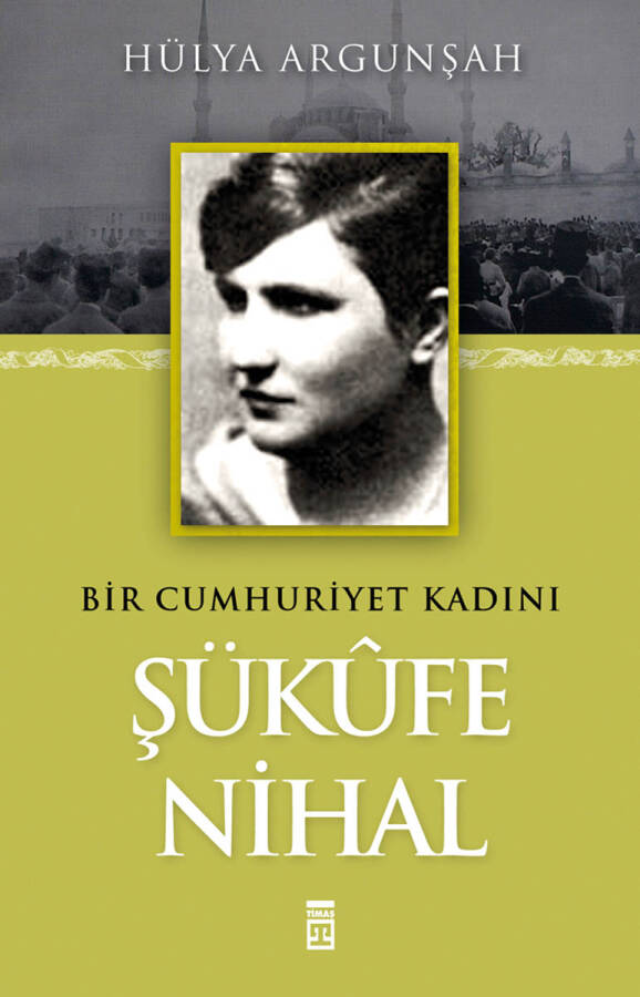 Şükûfe Nihal - 1