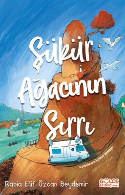 Şükür Ağacının Sırrı - Gülce İlk Genç