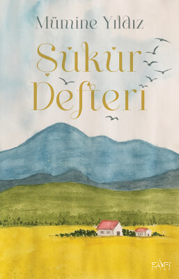 Şükür Defteri (Bez Ciltli) - Sufi Kitap