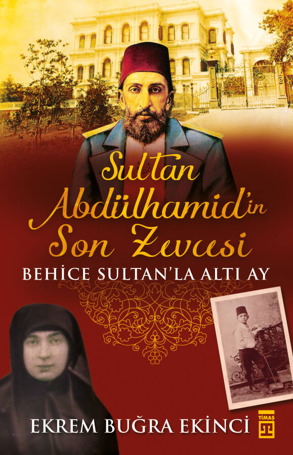 Sultan Abdülhamid’in Son Zevcesi - 1