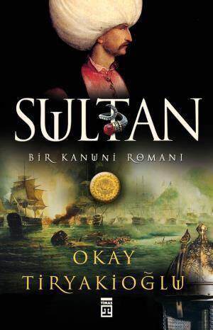 Sultan - Okay Tiryakioğlu - 1