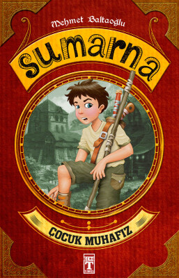 Sumarna - Çocuk Muhafız - İlk Genç Timaş