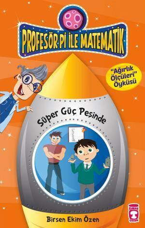 Süper Güç Peşinde - Profesör Pi İle Matematik 2 - 1