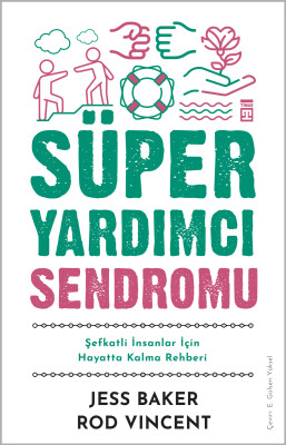 Süper Yardımcı Sendromu - Timaş Yayınları