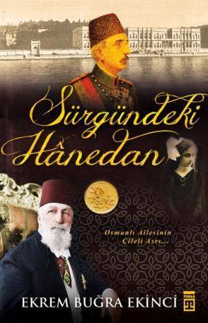 Sürgündeki Hanedan - 1