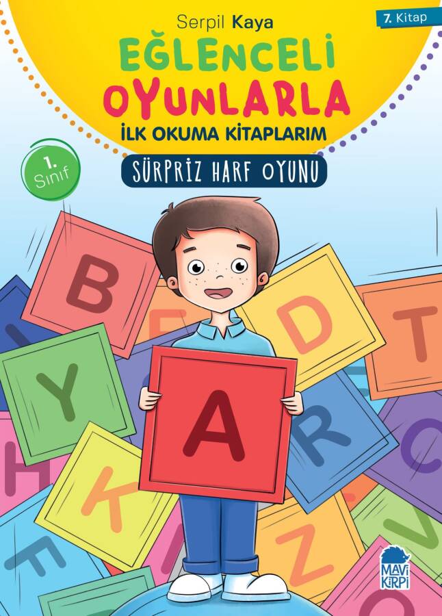 Sürpriz Harf Oyunu - Eğlenceli Oyunlarla İlk Okuma Kitaplarım - 1