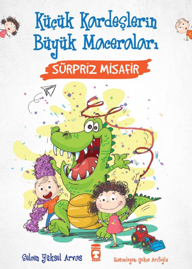 Sürpriz Misafir - Küçük Kardeşlerin Büyük Maceraları - 1