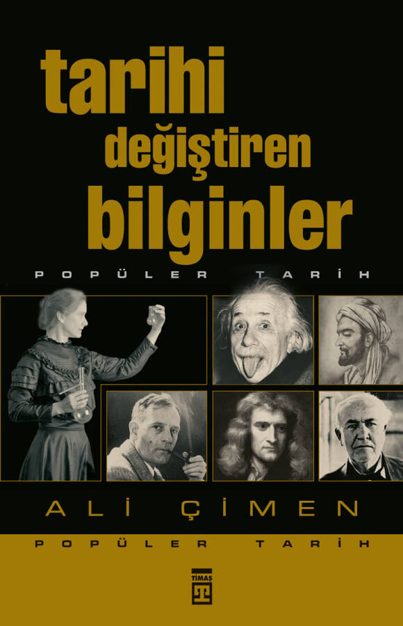 Tarihi Değiştiren Bilginler (Eski) - 1
