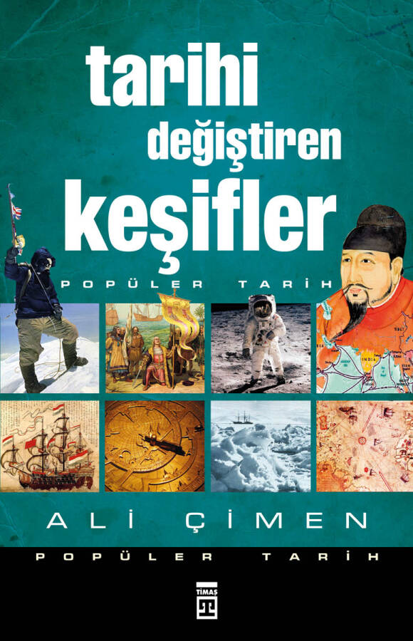 Tarihi Değiştiren Keşifler (Eski) - 1