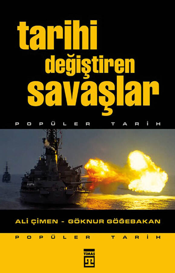 Tarihi Değiştiren Savaşlar (Eski) - 1