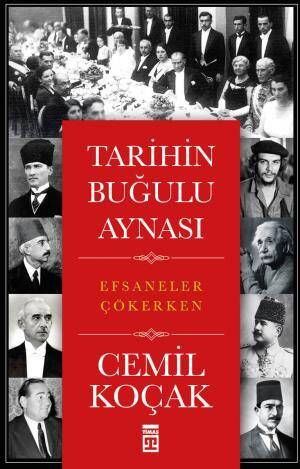 Tarihin Buğulu Aynası - 1