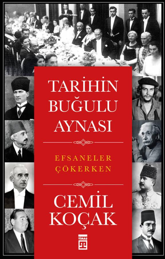 Tarihin Buğulu Aynası - 1