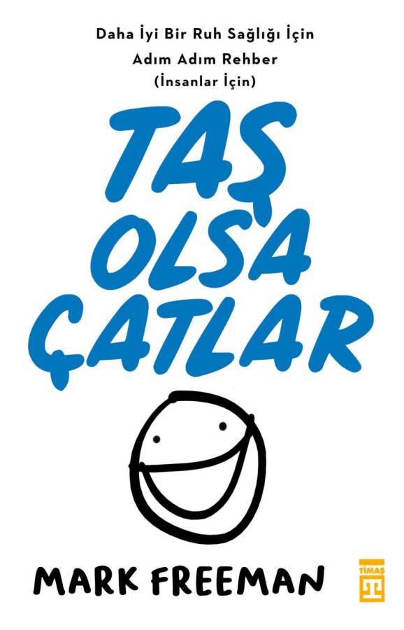 Taş Olsa Çatlar - 1